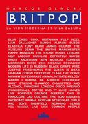 Britpop. La vida moderna es una basura