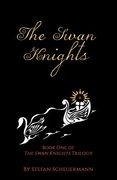 The Swan Knights (en Inglés)