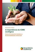 A Importância do Icms Ecológico
