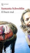 El Buen mal