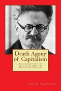 Death Agony of Capitalism: A commentary on Trotsky's work by Derek McMillan (en Inglés)