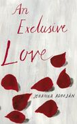 An Exclusive Love (en Inglés)