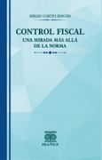 Control Fiscal una Mirada mas Alla de la Norma