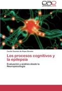 Los procesos cognitivos y la epilepsia