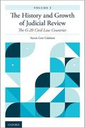 The History and Growth of Judicial Review, Volume 2: The G-20 Civil law Countries (en Inglés)