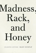 madness, rack, and honey
