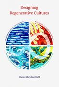 Designing Regenerative Cultures (en Inglés)