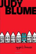 Iggie's House - Blume, Judy - Atheneum Books for Young Readers