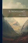 Il Novellino. (en Italiano)