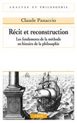 Recit Et Reconstruction: Les Fondements de la Methode En Histoire de la Philosophie (in French)