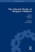 The Selected Works of Margaret Oliphant, Part V Volume 22: Kirsteen (en Inglés)