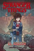 Stranger Things: El Abuson