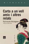 Carta a un Vell Amic i Altres Relats (in Catalan)