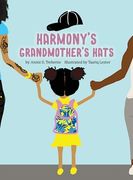 Harmony's Grandmothers Hats (en Inglés)