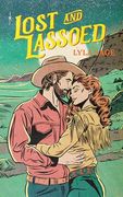 Lost and Lassoed (en Inglés)