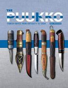 Puukko: Finnish Knives From Antiquity to Today (en Inglés)