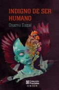 Indigno de ser humano (in Spanish)