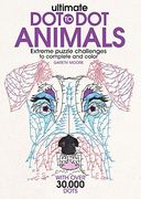 Ultimate Dot-To-Dot Animals: Extreme Puzzle Challenges to Complete and Color (en Inglés)