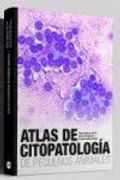 Atlas de Citopatología de Pequeños Animales