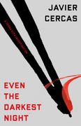 Even the Darkest Night: A Terra Alta Investigation (en Inglés)