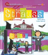 Musicando con Johann Strauss y el Murcielago