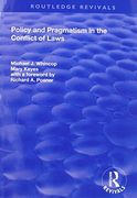 Policy and Pragmatism in the Conflict of Laws (en Inglés)