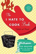 the i hate to cook book,50th anniversary edition (en Inglés)