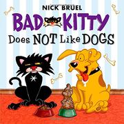 Bad Kitty Does Not Like Dogs (en Inglés)