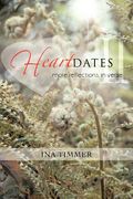 heartdates ii: ...more reflections, in verse (en Inglés)