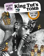 King Tut's Tomb: Spot the Myths (en Inglés)