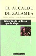 Z el Alcalde de Zalamea (Clasicos) (in Spanish)