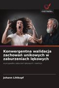 Konwergentna walidacja zachowań unikowych w zaburzeniach lękowych. w przypadku zaburzeń lękowych i nastroju (en Polaco)
