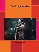 The Knightmaker (en Inglés)