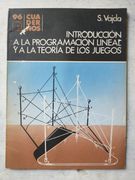 Introduccion a la programacion lineal y a la teoria de los juegos (in Spanish)