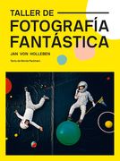 Taller de Fotografía Fantástica
