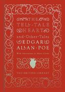 The Tell-Tale Heart: And Other Stories 