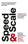 Speed & Scale: A Global Action Plan for Solving our Climate Crisis now (en Inglés)
