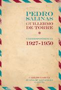 Pedro Salinas, Guillermo de Torre: Correspondencia 1927-1950