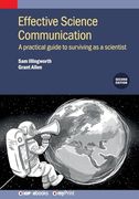 Effective Science Communication: A Practical Guide to Surviving as a Scientist (en Inglés)