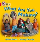What are you Making? (Collins big Cat) (en Inglés)