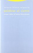 Palabras Al Viento. Ensayo Sobre La Fuerza Ilocucionaria (Estructuras y Procesos. Filosofía)