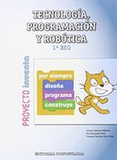 Tecnología, Programación y Robótica 1º ESO - Proyecto INVENTA