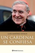Un cardenal se confiesa (Planeta Testimonio)