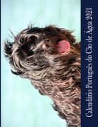 Calendário Português do Cão de Água 2021 (in Portuguese)