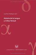 Historia de la Lengua y Crítica Textual. (Lingüística Iberoamericana)