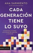 Cada Generacion Tiene lo Suyo
