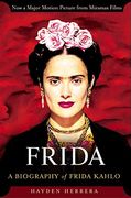 A Biography of Frida Kahlo (en Inglés)