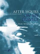 After Hours on My Travels for Piano Solo (en Inglés)