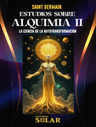 Estudios Sobre Alquimia II