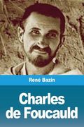 Charles de Foucauld (en Francés)